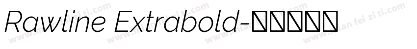 Rawline Extrabold字体转换